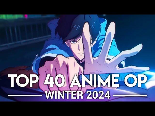 My Top 40 Anime Openings - Winter 2024