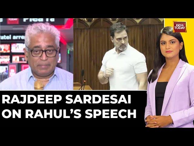 Rahul Gives Personal Examples...But Not Backed-Up By Hard Data: Rajdeep Sardesai On Rahul's Speech