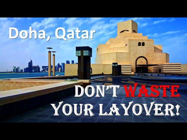 How to spend your FREE Qatar Airways stopover! DOHA, QATAR - prices, transportation, & travel tips