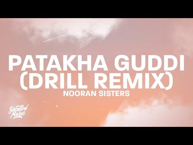 nooran sisters - patakha guddi (drill remix) tiktok