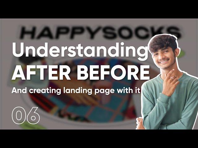 Understanding After Before | Landing Page With HTML & CSS | 06 | Sheryians Coding School