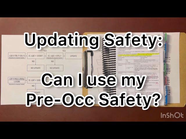 Updating Safety Discussion: Comparing Pre-Occ Safety T to Improved Firing Data