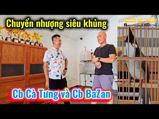 Chia sẻ lại chiến binh CÀ TƯNG và BAZAN của CÚ ĐẤM THÉP