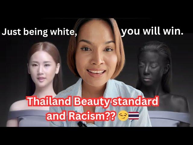 Beauty Standard and Racism in Thailand | My BAD experience 