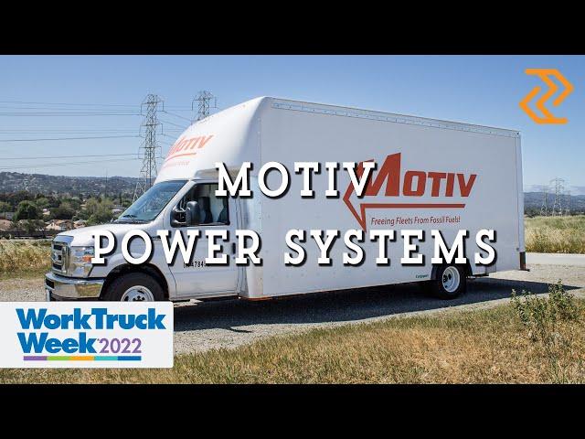 Motiv Power Systems at Work Truck Week 2022 - Work Truck Week