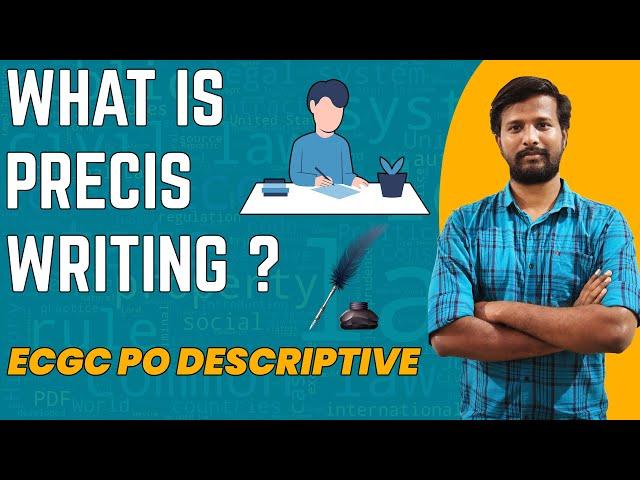 PRECIS WRITING NA ENNA | ECGC PO DESCRIPTIVE | MR. ABITH