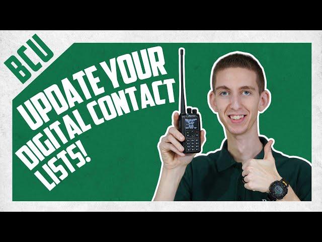 How to Update the Digital Contact List on Your Radio