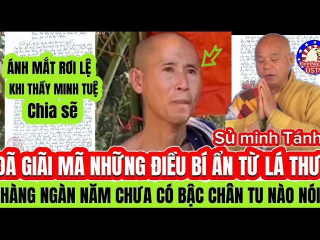 Nóng Sư minh Tánh Đã Giải mả bi Ẫn hàng ngàn năm nay chưa nghe bậc chân tu nào chia sẽ Từ Lá Thư