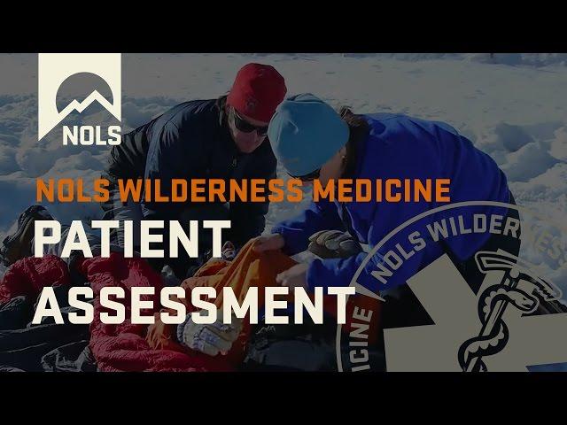 Wilderness Medicine | Patient Assessment