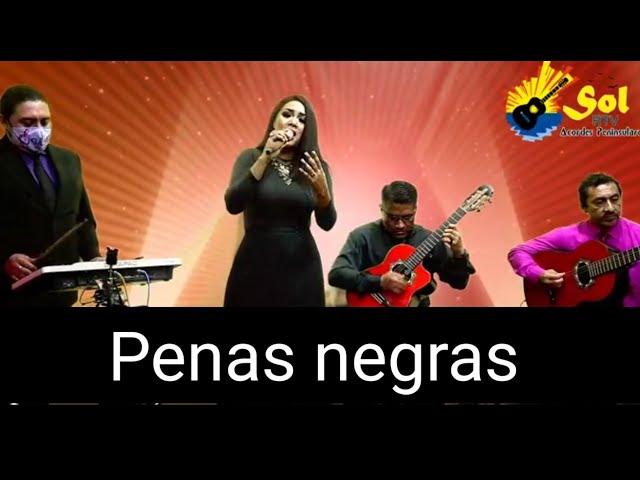 Penas negras (vals) - Eva La Patrona en vivo