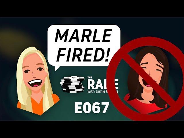 Marle's Been Cancelled! - The Rake E067