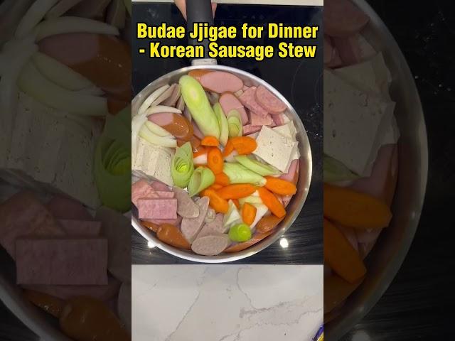 Budae Jjigae for Dinner- Korean Sausage Stew