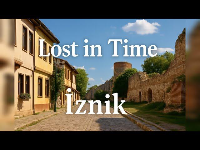 Exploring Ancient iznik _ Hidden History and Timeless Beauty  ! WOW