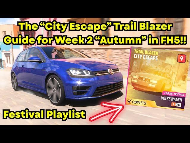How to Complete “City Escape” Trail Blazer in Forza Horizon 5’s Festival Playlist! (Week 2 “Autumn”)