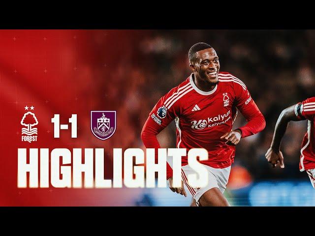 HIGHLIGHTS | HUDSON-ODOI STUNNING DEBUT GOAL | NOTTINGHAM FOREST 1-1 BURNLEY | PREMIER LEAGUE