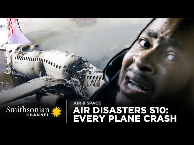 Every Plane Crash from Air Disasters Season 10 | Smithsonian Channel