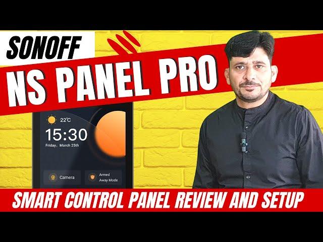 SONOFF NSPanel Pro: Unboxing and Installation | Smart Home Control Panel