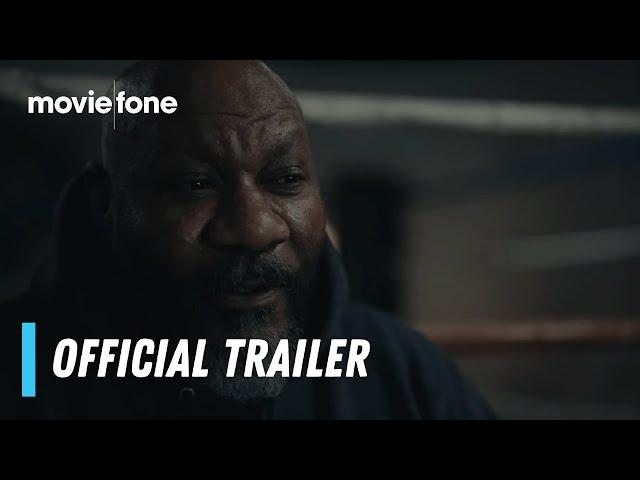 Uppercut | Official Trailer | Ving Rhames, Luise Grossmann