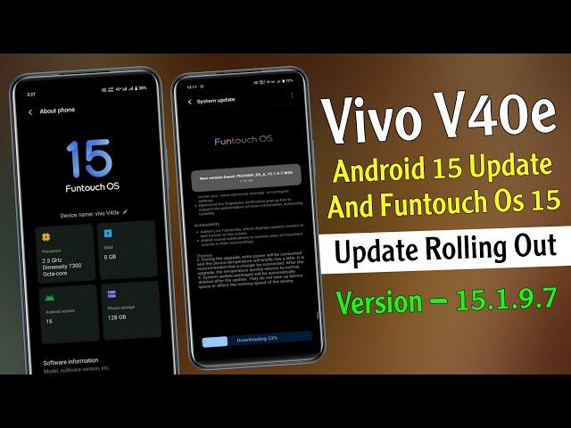 Vivo V40e Android 15 Update Release | Vivo V40e Funtouch Os 15 Update | Vivo V40e New Update in 2024