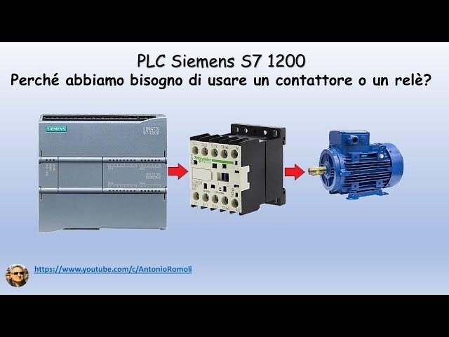 PLC Siemens S7 1200: perché e come utilizzare contattori e relè