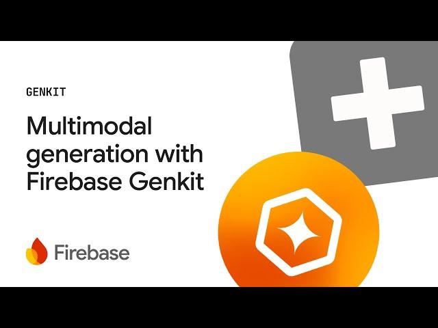 Multimodal generation with Firebase Genkit