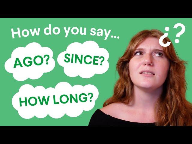 Learn Spanish: Do you know these TIME EXPRESSIONS? | Intermediate and Advanced Spanish