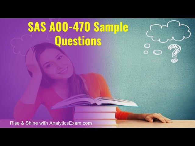 [Updated] [July-2022] [A00-470] SAS Visual Business Analytics Exam | Sample Question