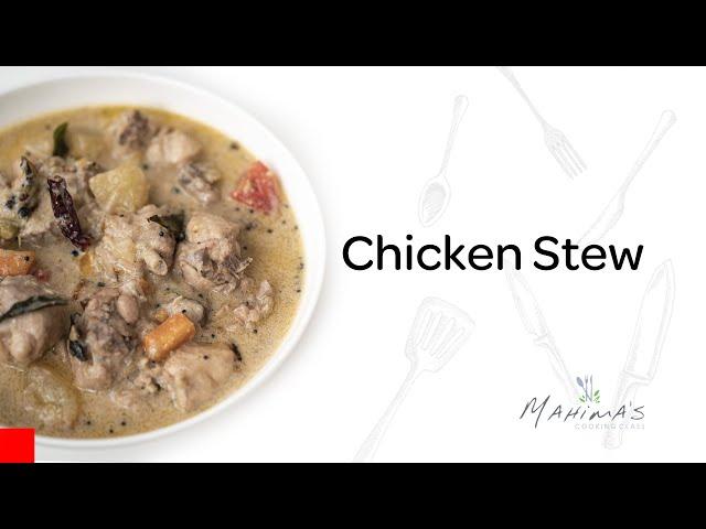 Chicken Stew | ചിക്കൻ സ്റ്റു