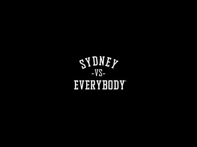 Sydney VS Everybody (Hustle Hard Television Exclusive)