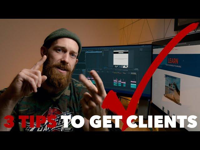 3 TIPS FOR GETTING & KEEPING CLIENTS!