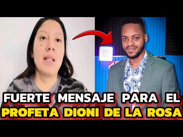 FUERTE MENSAJE PARA EL PROFETA DIONI DE LA ROSA #profeta #profecia #suscribete