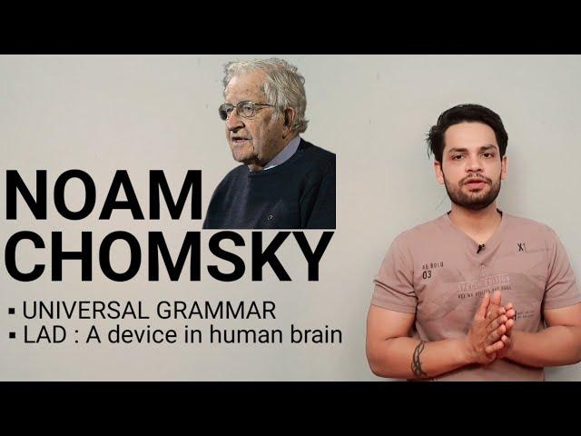 NOAM CHOMSKY | Linguistics | Theory of universal grammar