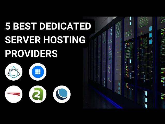 5 Best Dedicated Server Hosting Service Providers 2024