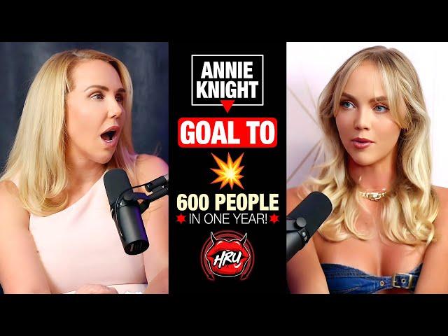 Annie Knight’s Goal to 600 People in One Year!