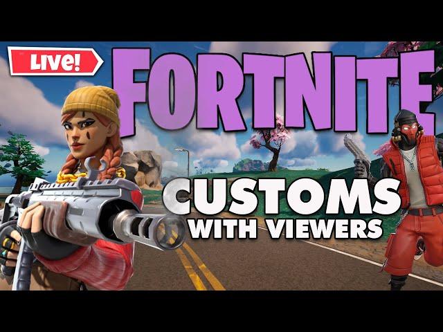 Fortnite customs -  with viewers