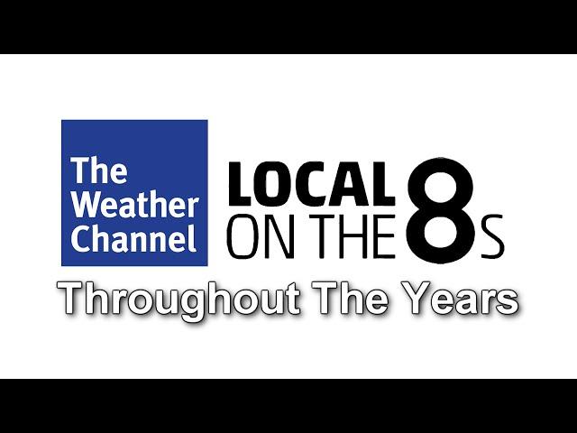 The Weather Channel's Local on the 8's Throughout The Years