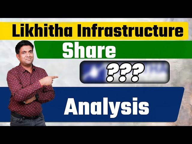 Market cap से ज्यादा Order Book | Likhitha Infrastructure Share