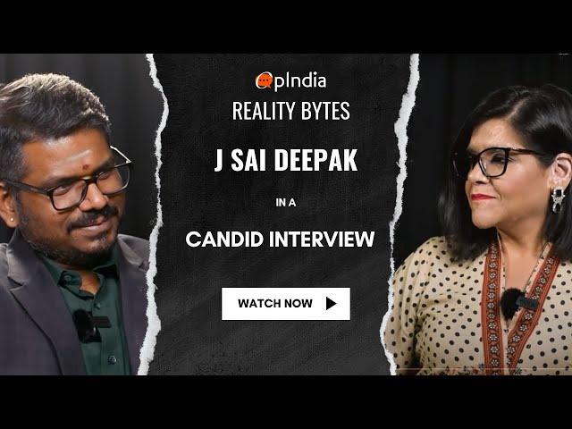 Reality Bytes Ep. 4: J Sai Deepak in a candid interview with Nupur J Sharma