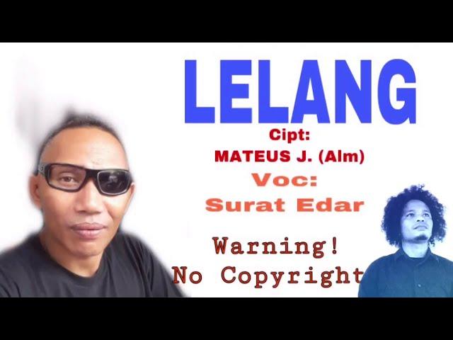 Lagu Manggarai Terbaru LELANG || Surat Edar