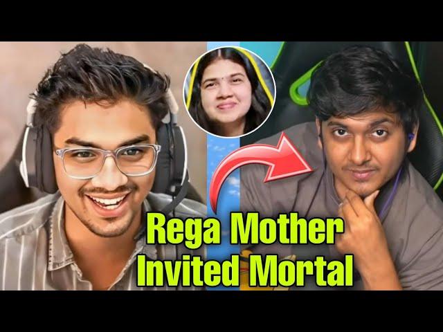 Rega's Mother Invited Mortal 