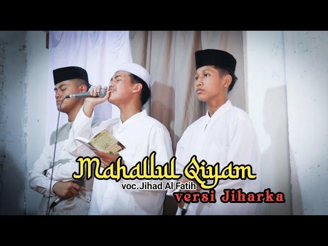 Mahallul qiyam Tamru versi Jiharka | AS SALAM AMTSILATI Voc.Jihad Al Fatih