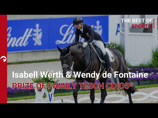 Isabell Werth & Wendy de Fontaine - Prize of Family Tesch CDIO5* - Grand Prix I CHIO Aachen