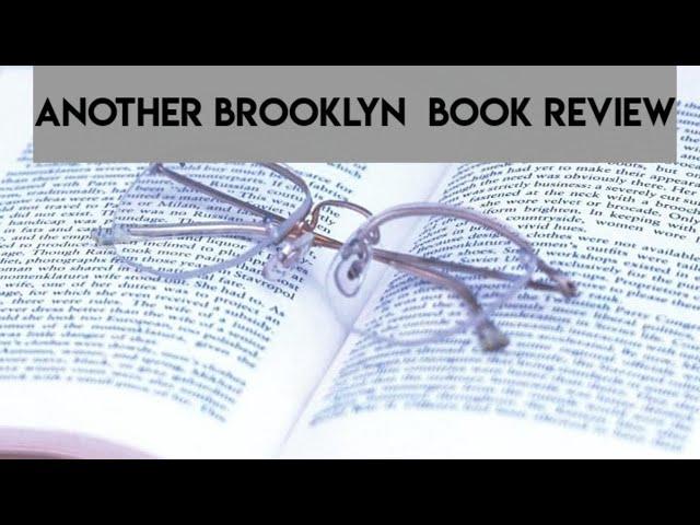 Another Brooklyn by Jacqueline Woodson book review