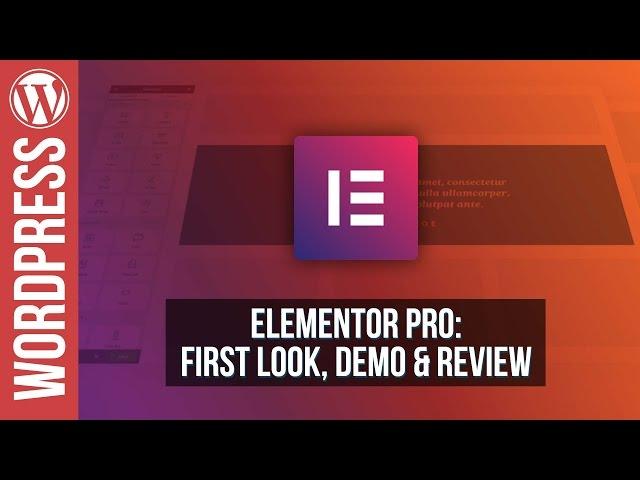 Elementor Pro for Wordpress - Review & Demo