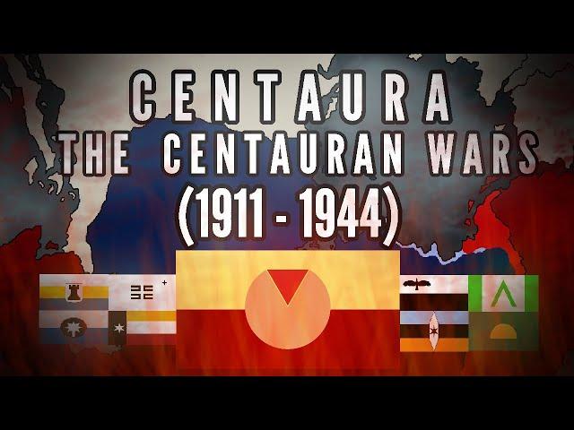 The Centauran Wars: REMASTERED (1911 - 1944) (CENTAURA)