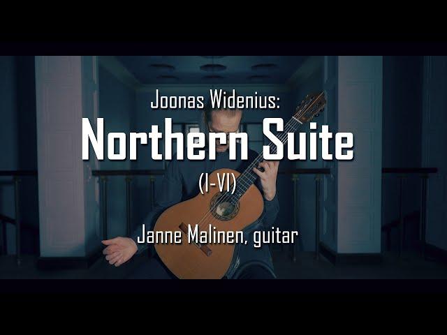 Joonas Widenius: Northern Suite (I-VI) --- Janne Malinen, guitar