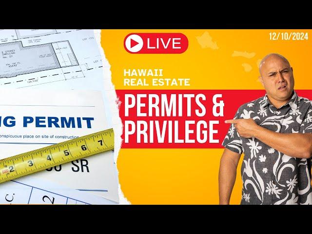 December 10 2024: Permit Issues With House Flippers In Hawaii w/Core Team Hawaii