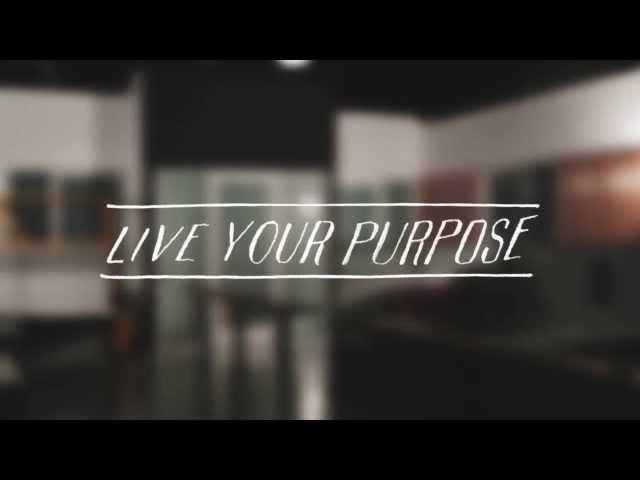 Live Your Purpose