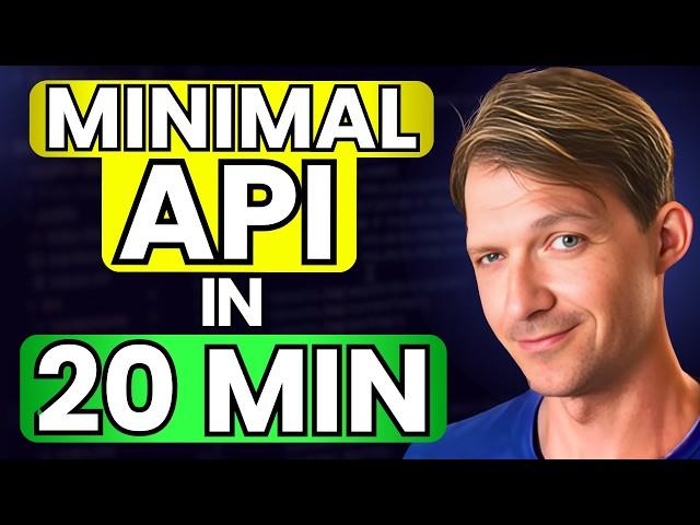 How to Build Minimal APIs in 20 Minutes!  .NET 9 Tutorial