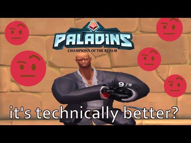 why i hate paladins 2 - but less